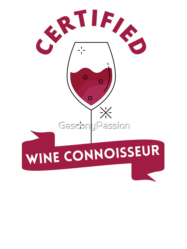 Certified Wine Connoisseur by GasconyPassion