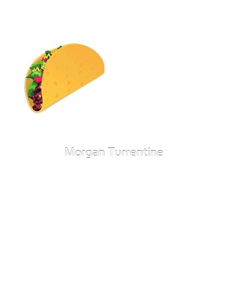 Taco Emoji by Morgan Turrentine