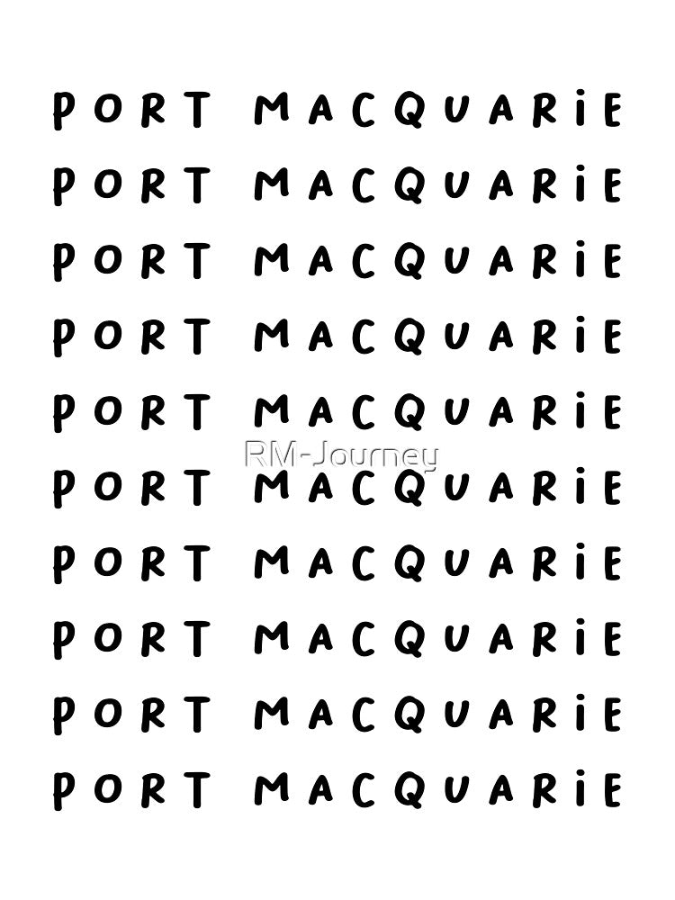 Port Macquarie | Typography Design | Minimalist Aesthetic by RM-Journey