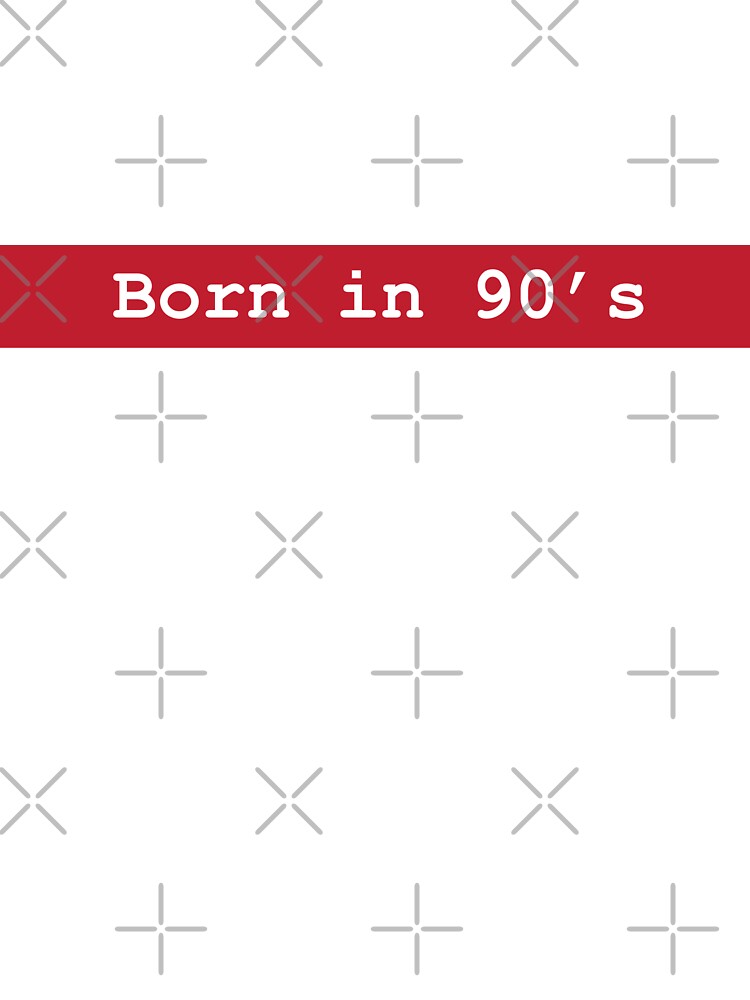 Born in 90's by kasthu