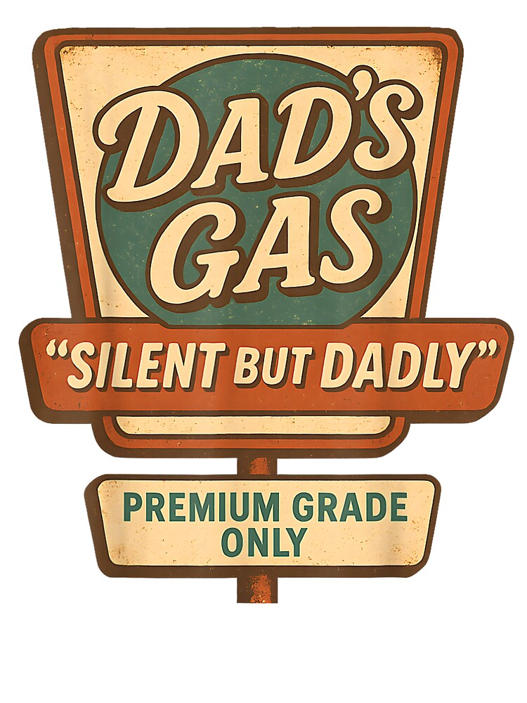 Dad’s Gas Funny Dad Joke by SaryaSmyth19