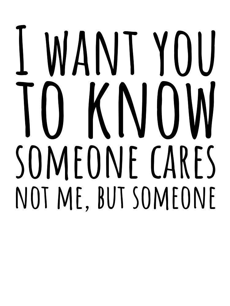 Sarcastic Someone Cares Not Me T-shirt by RedYolk