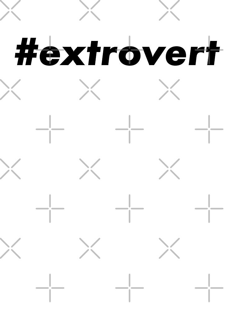 #extrovert by teesaurus