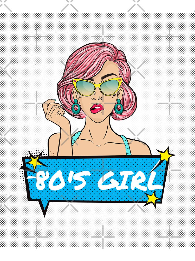 80's Girl 1980's Babe by BestCoolStuff