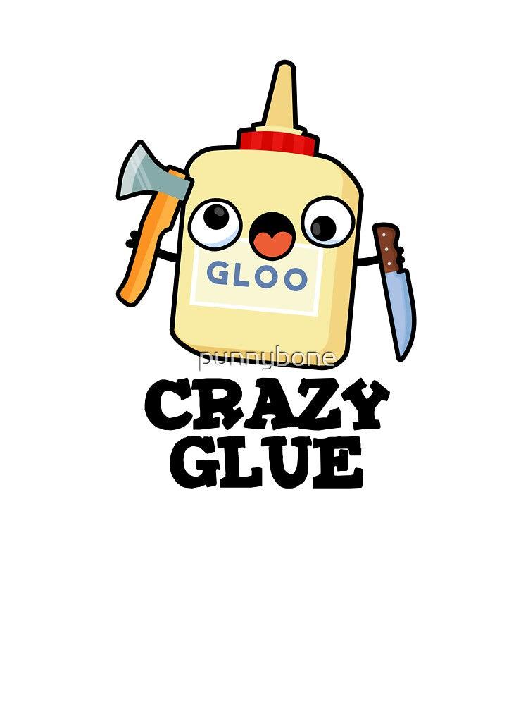 Crazy Glue Cute Super Glue Pun by punnybone
