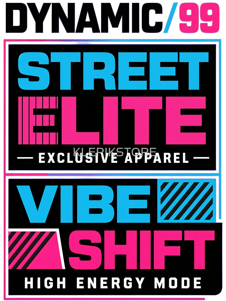 Street Elite Exclusive Apparel Vibe Shift High Energy Mode by KLERIKSTORE