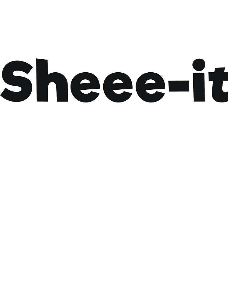 Sheee-it by RedYolk