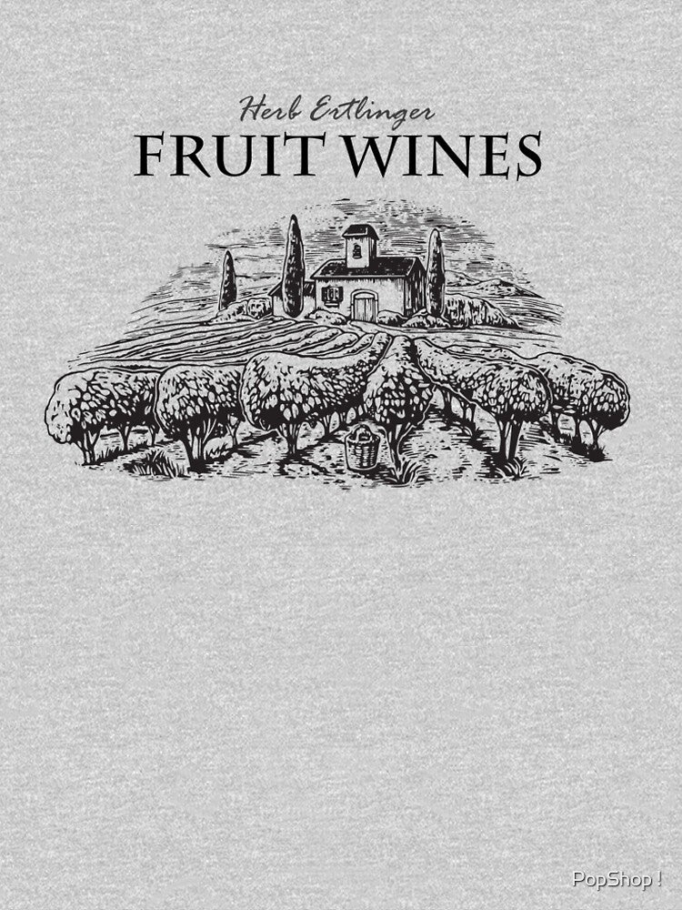 Herb Ertlinger Fruit Wines from Schitts Creek by PopShop !