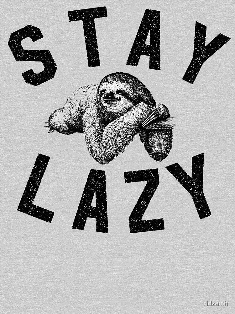 Stay Lazy by ridzamh