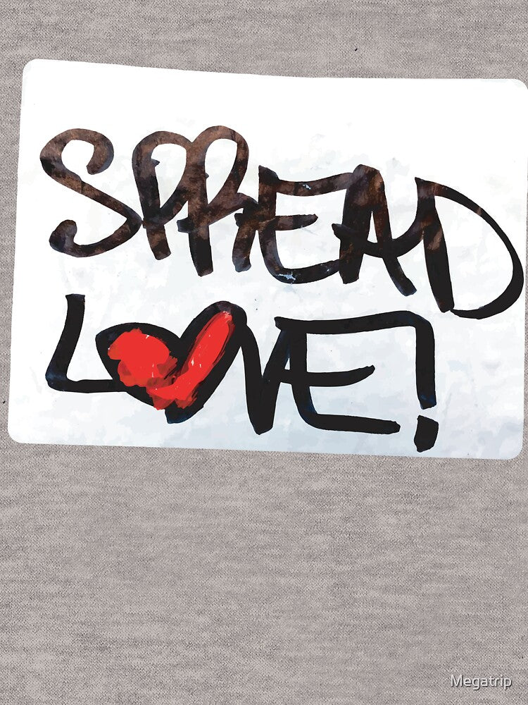 Spread Love by Megatrip