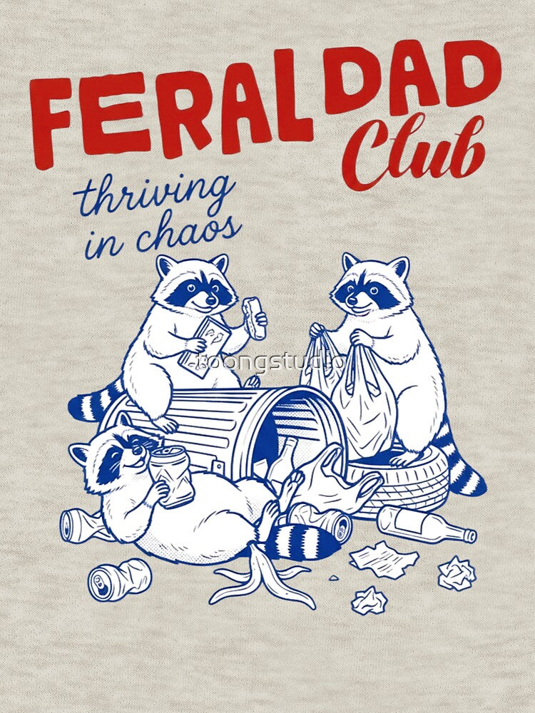 Funny Dad, Feral Dad Club, Raccoon Dad, Fathers Day, Dad Birthday by toongstudio