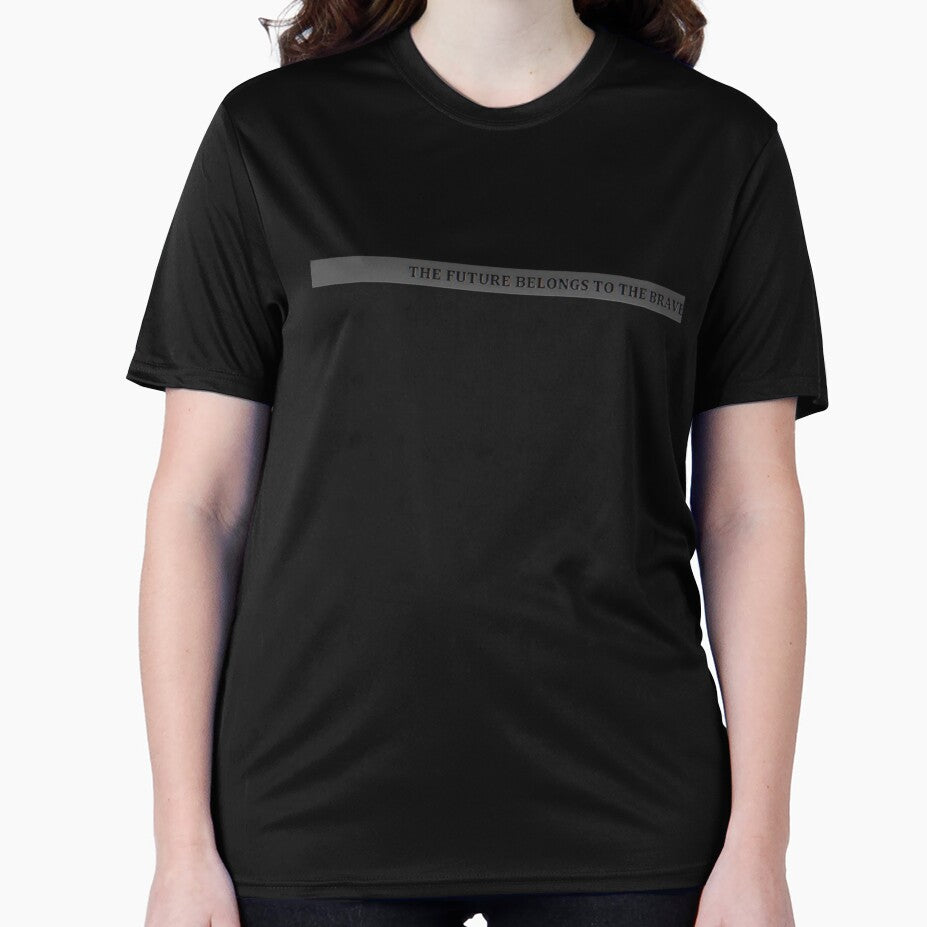 The Future is for the brave T shirt by Giorgino-Gio