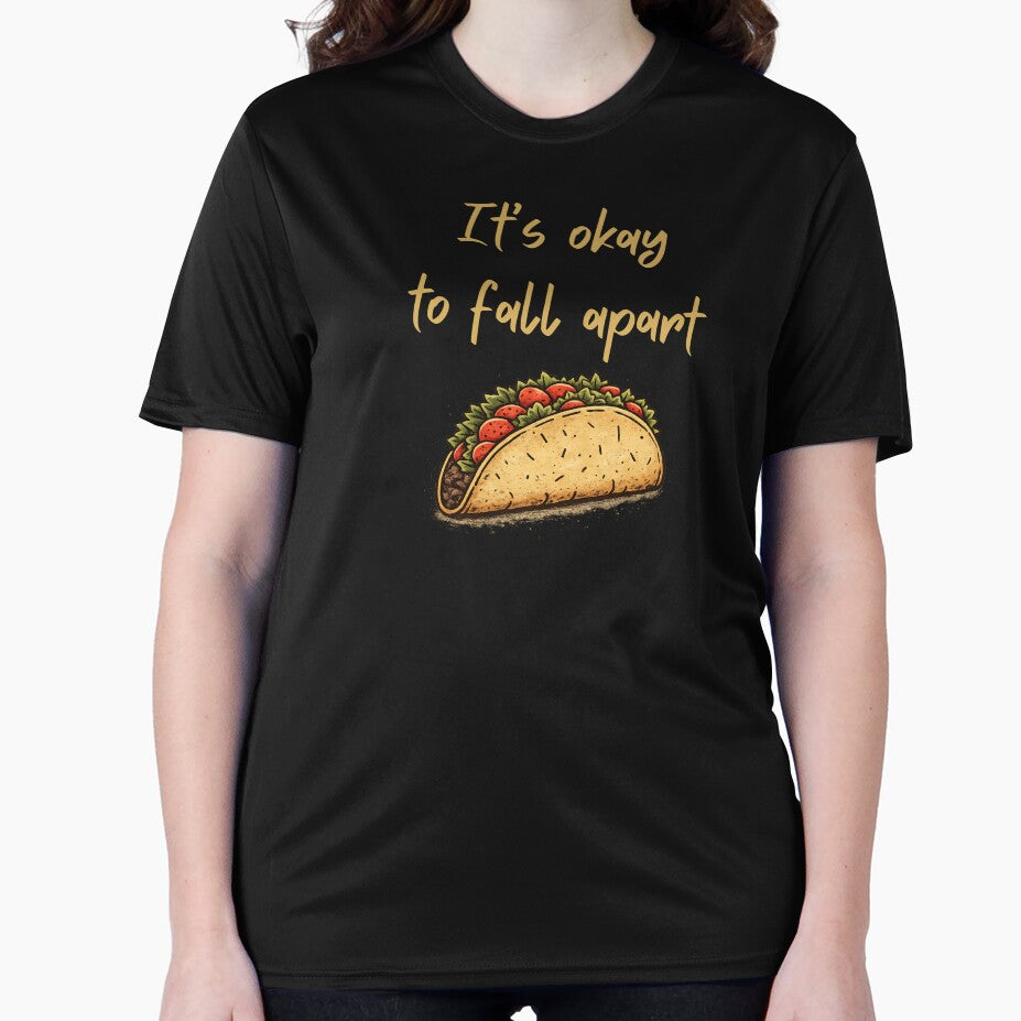 Its Okay To Fall Apart Vintage Taco - Mental Health Humor by DONT ASK CLUB