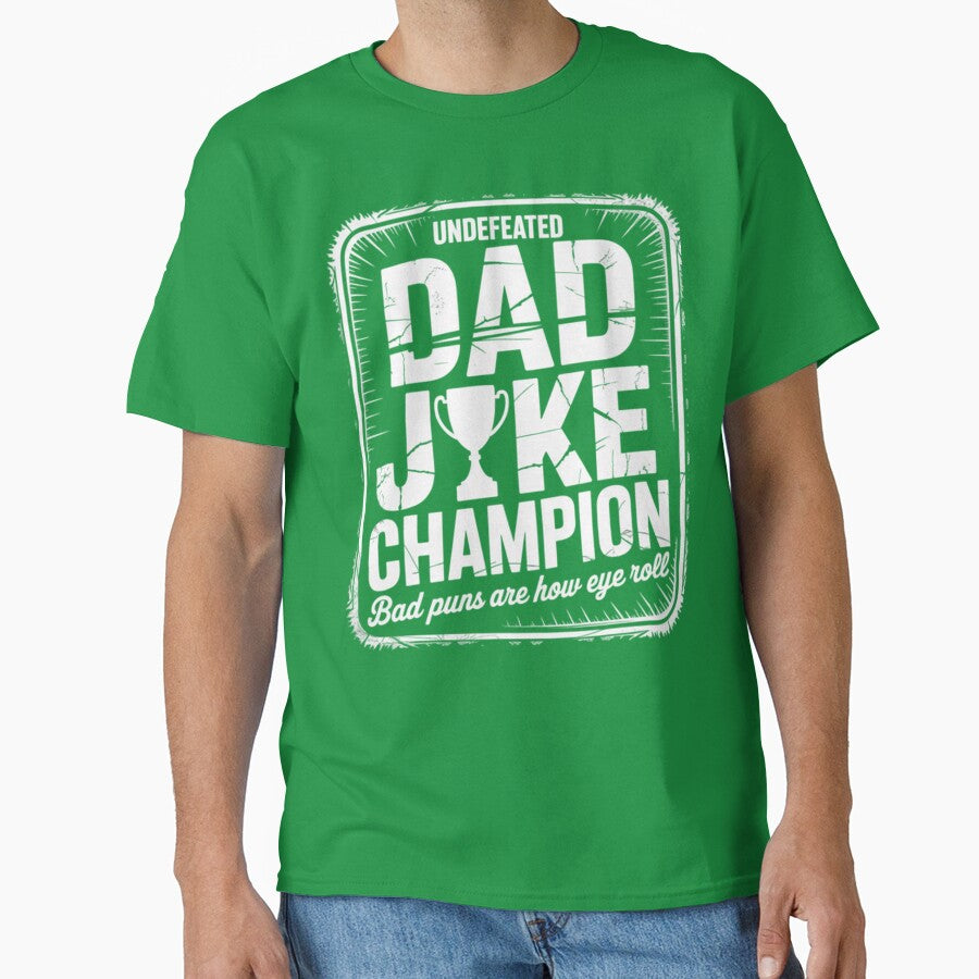Funny Dad Joke Champion by SaryaSmyth19