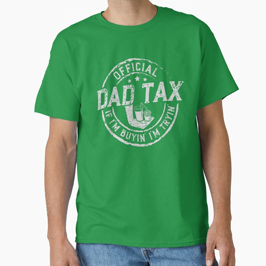 Official Dad Tax Funny Food Joke by SaryaSmyth19