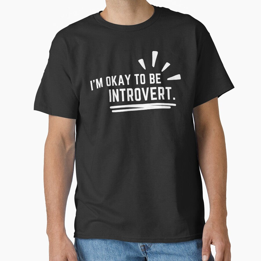 I'm okay to be introvert, world of introvert. by Chawineiei