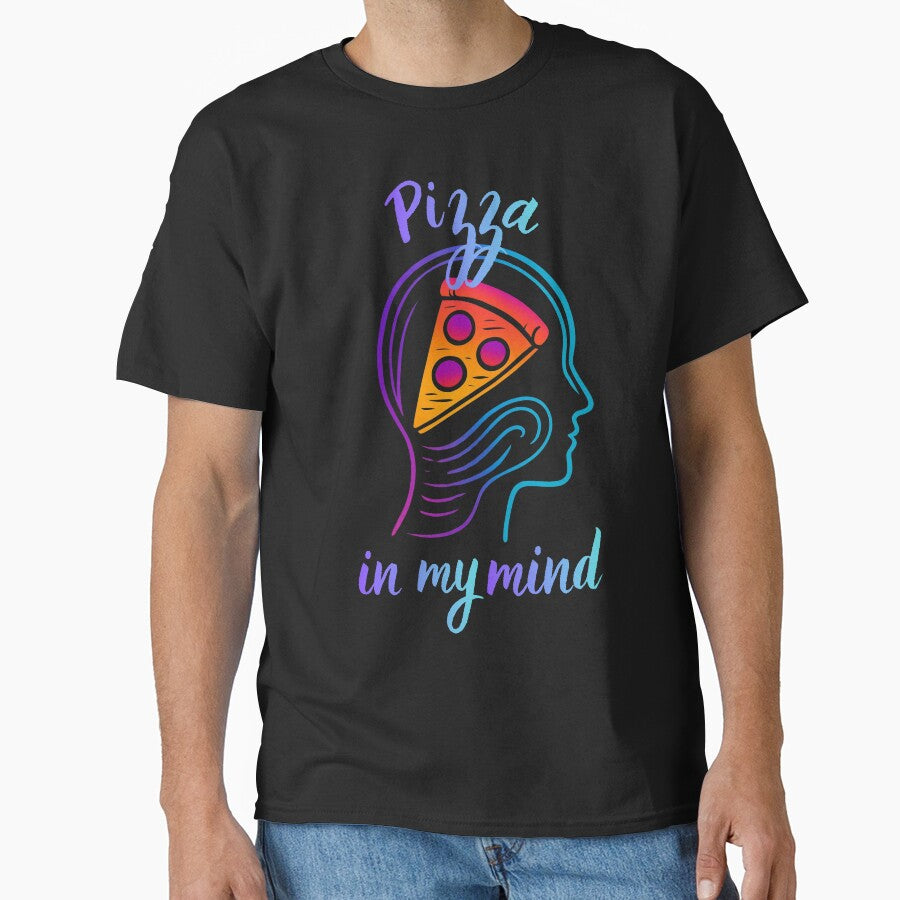 Pizza in My Mind – Funny Pizza Lover Shirt by GigaFactory