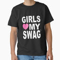 Girls love my SWAG Poster by Stickr.wld