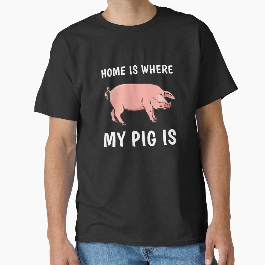 Home Is Where My Pig Is Pig Owner Cute Funny Slogan by sillyquestions