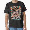 Vintage Do It Lady Chit Funny Trending Meme Humor by VerseFarm