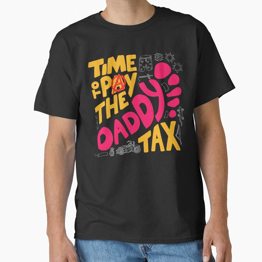Time to Pay the Daddy Tax Funny Gamer Dad Father's Day by Artifyo