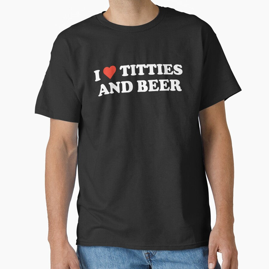 I Love Titties And Beer by SeanGluz