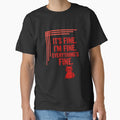 It’s Fine. I’m Fine. Everything’s Fine – Dripping Red Typography with Raccoon by Tadeusz1