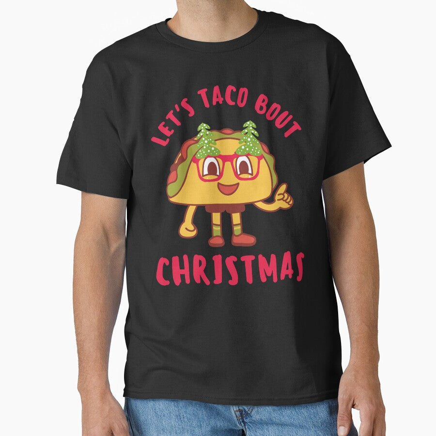 Lets Taco Bout Christmas Cute Funny Puns by Vibbin4Life33