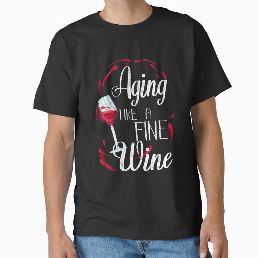 Aging Like a Fine Wine, Wine Lovers, Aged to Perfection by orangeblue21