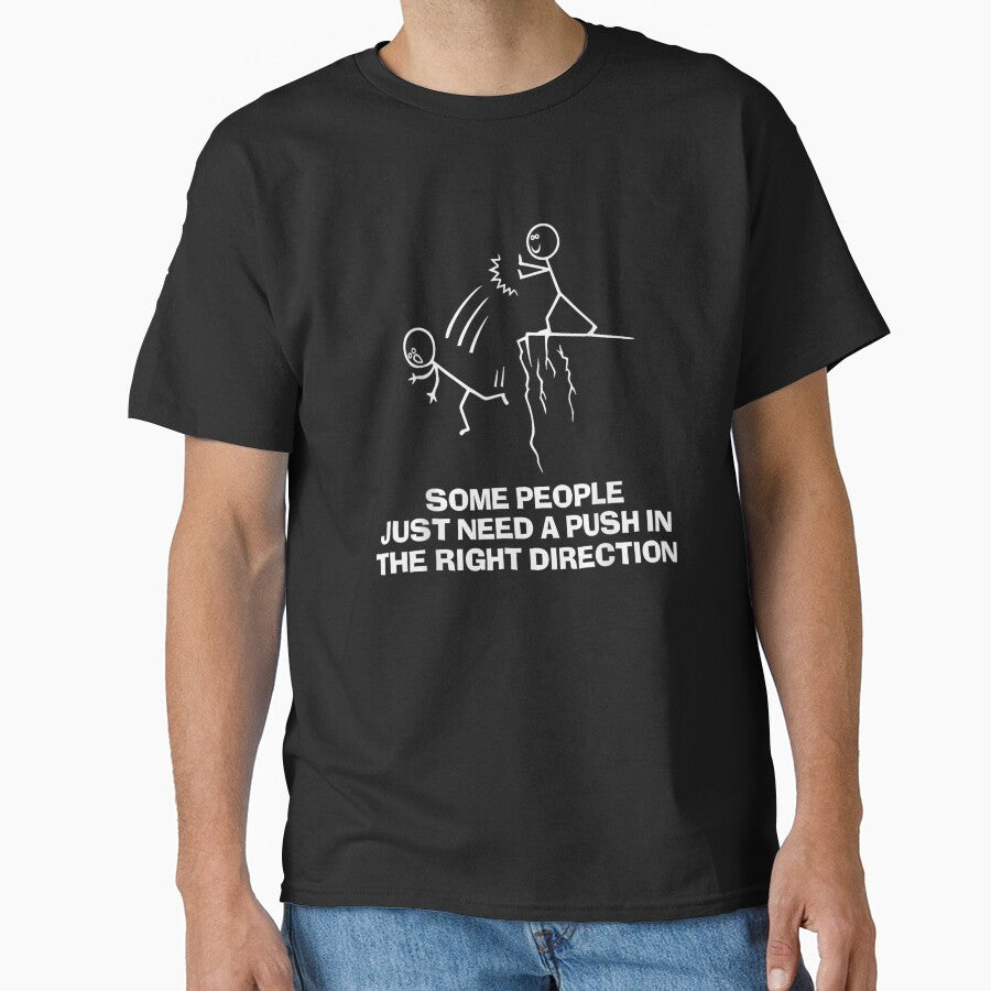 Funny Stick Figure Some People Just Need A Push In The Right Direction by DuneHaicna