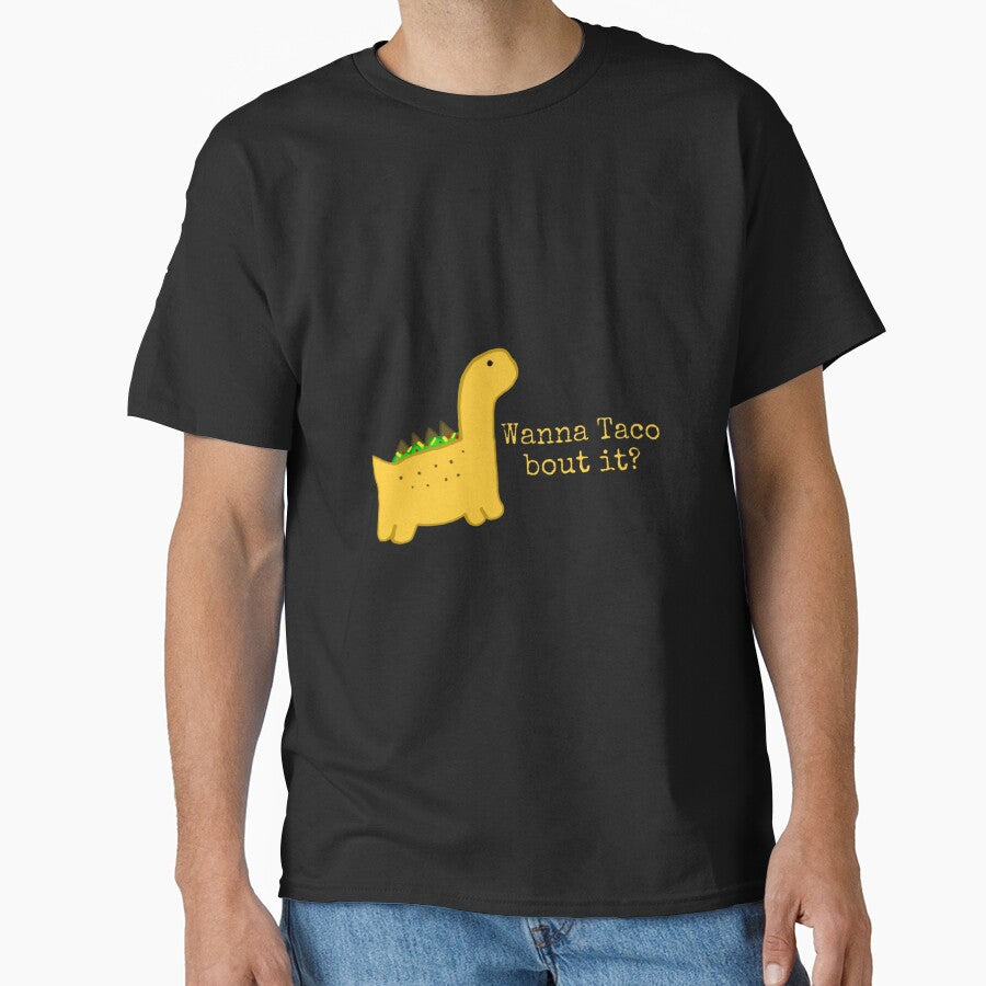 Wanna taco bout it?- Dinosaur art by DinomiteDesigns