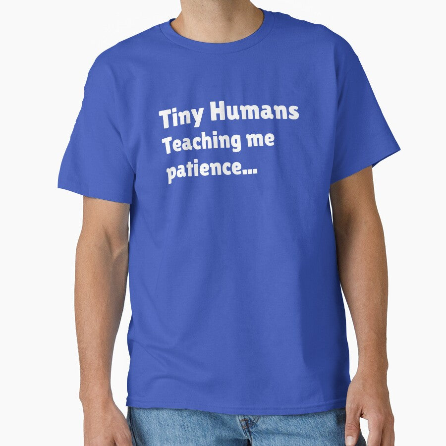 Funny Toddler Mom Shirt – Tiny Humans Teaching Me Patience by SarcasmFuel