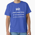I Don't Work Here But I'm Happy To Help by ThatIsSomething
