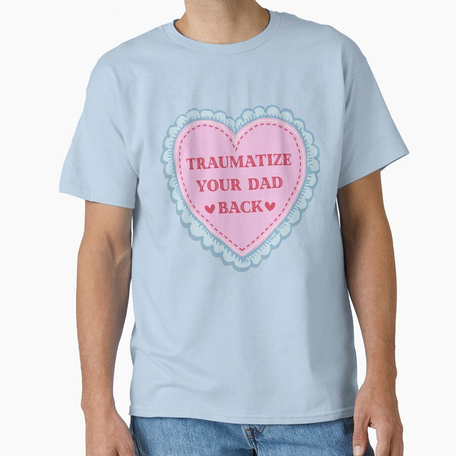 Traumatize Your Dad Back by AESTHETISCAPES