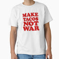 Make Tacos Not War by jaycartoonist