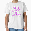 Funny Taco Tuesday Is Coming Design Women by drwigglebutts