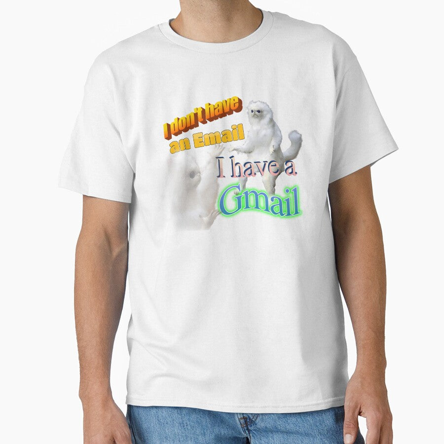 I Dont Have An Email I Have A Gmail Meme by swankyswamprat