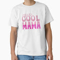 Super Cool MAMA - MOM Mother`s Day Birthday Retro Groovy Design by Raise2Shine