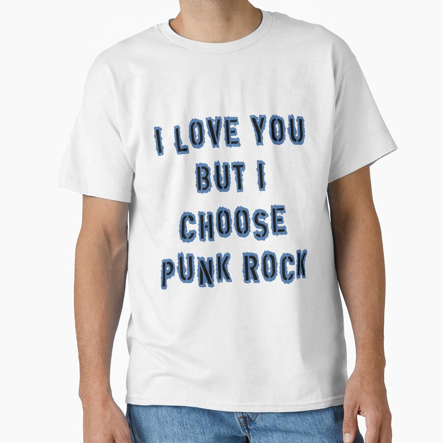 I Love You But I Choose Punk Rock by SerpentSkyArts