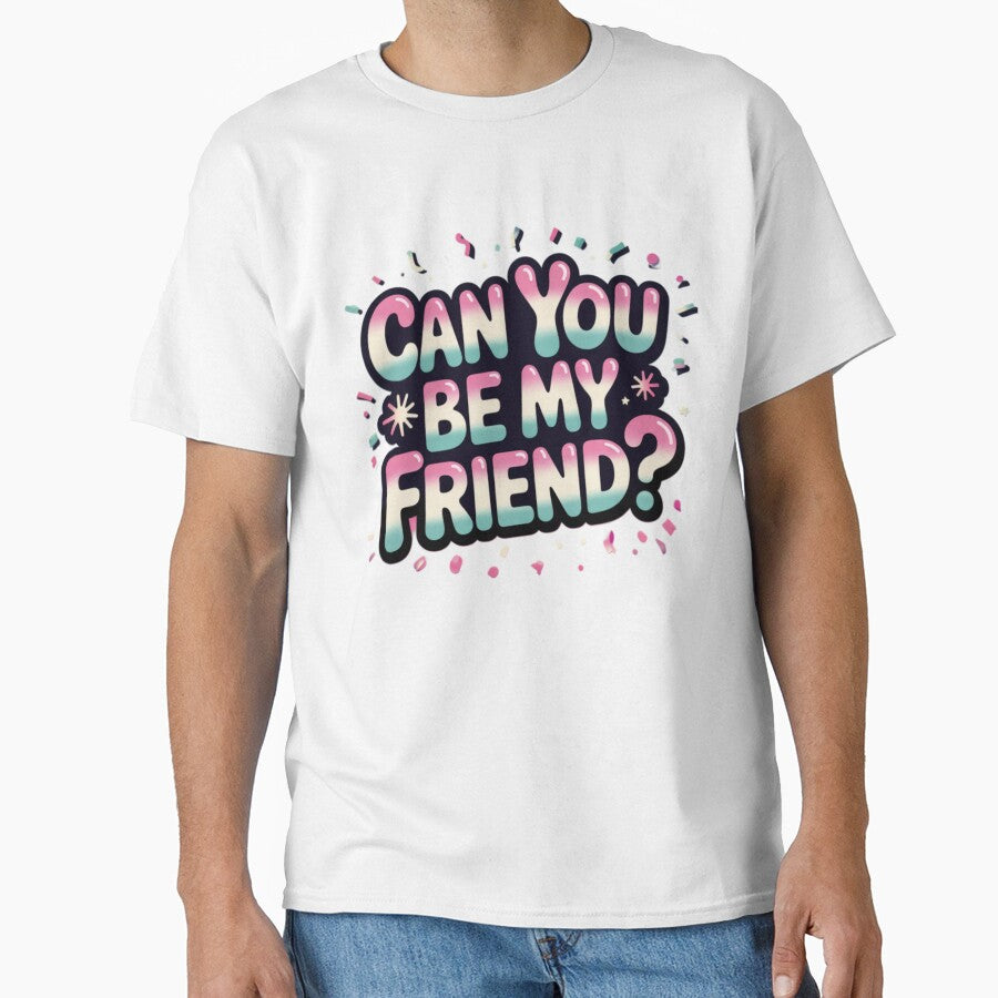 Can you be my friend? 2 by XXVSHIRT