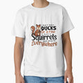I Don't Have Ducks or A Row I Have Squirrels And They're Everywhere by louzaartist