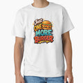 Just One More Burger Funny Food Craving Design by Mikoff04-arts