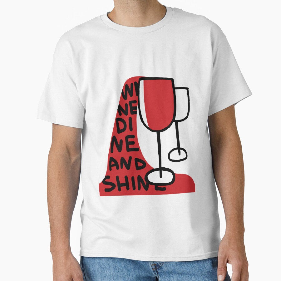 Wine Dine and Shine. Wine Poster by missbobbit