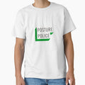 Posture Police Ergonomics T-shirt by LamountTees