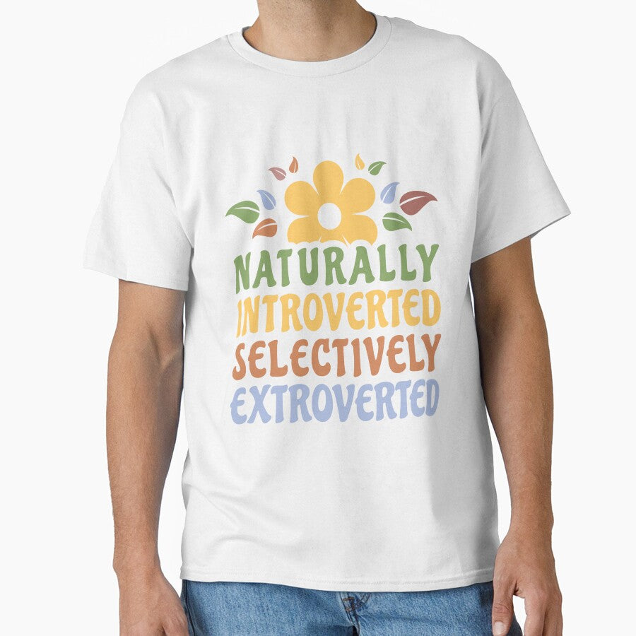 Naturally Introverted Selectively Extroverted Funny Introvert Women by Designer-Girl