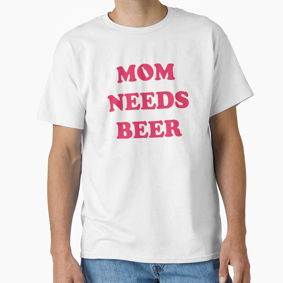 Mom Needs Beer - Good Beer Drinker - Beer Break - Native Drunk Beer is made by men wine by god - Beer Lover - Beer Fanatic - Beer is Life by mellinnshirts