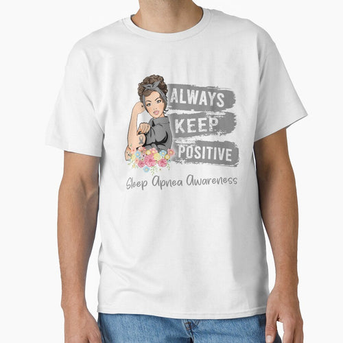 Always Keep Positive Sleep Apnea Awareness by Sabfit