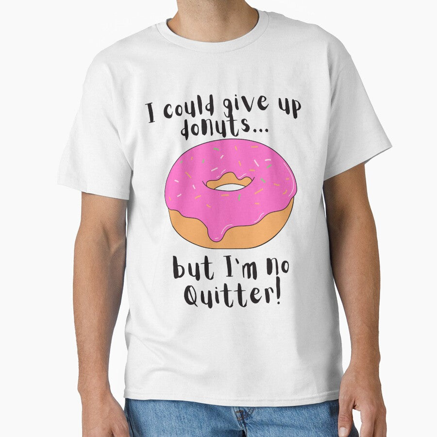 I could give up donuts.. Funny Donut by A-J-S-Designs