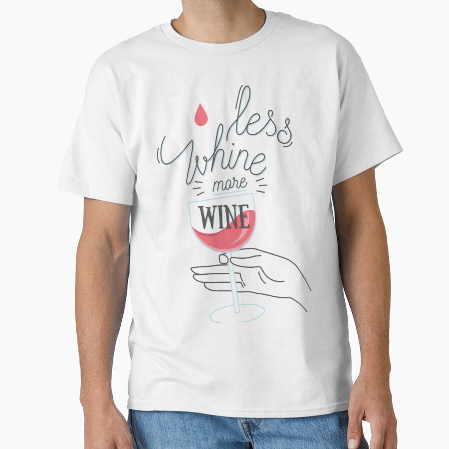 More Wine Less Wine by TTOLEDO10K