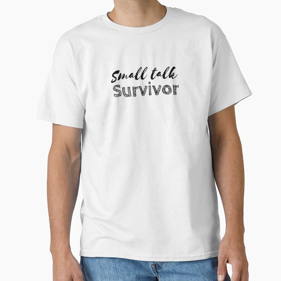 Small Talk Survivor - Funny Introvert Saying by VirginieSan